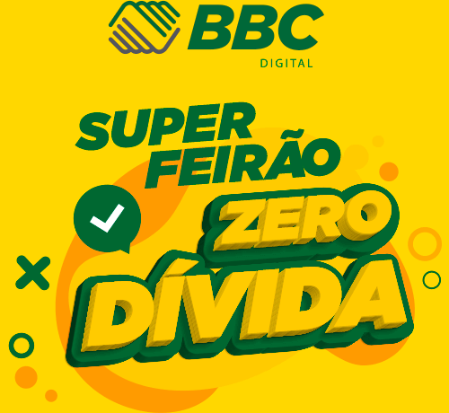 Super feirão Zero Dívida